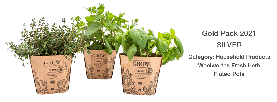Gold Pack 2021 SILVER Category: Household Products Woolworths Fresh Herb Fluted Pots [award]